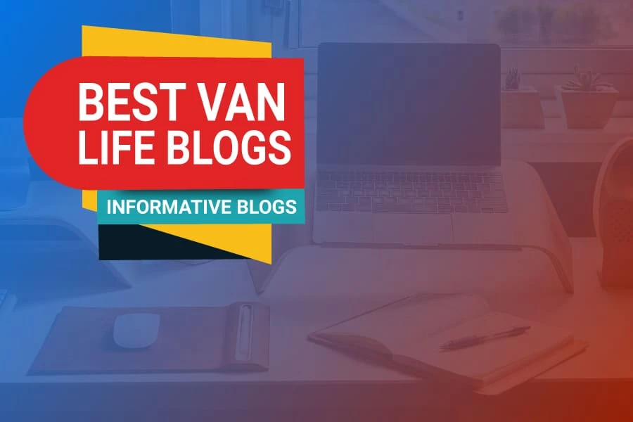 Best Van Life Blogs